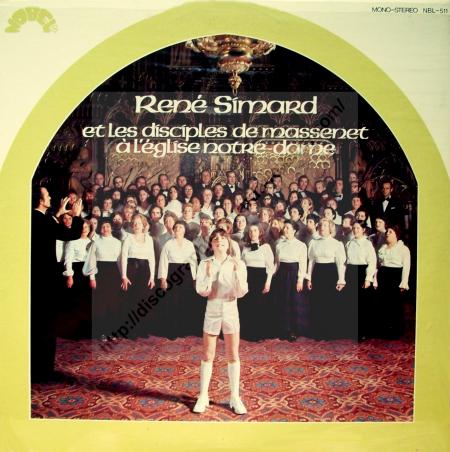 René Simard et Les Disciples de Massenet à l'église Notre-Dame  (1973) 