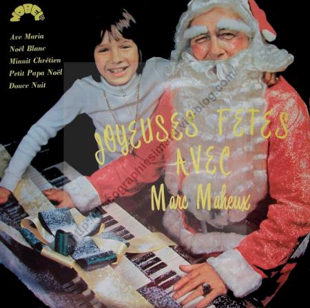 Joyeuses Fêtes avec Marc Maheux  (1972)