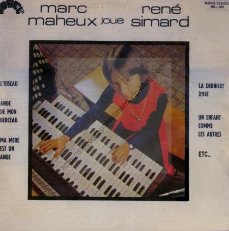 Marc Maheux joue Rene Simard  (1971)